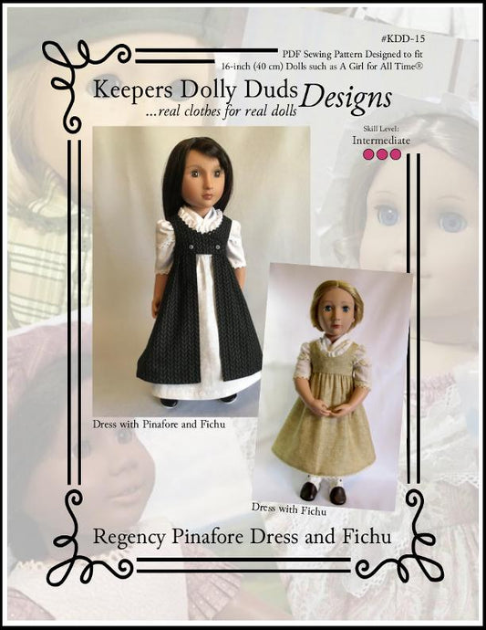 Regency Pinafore Dress and Fichu Pattern For A Girl For All Time Dolls
