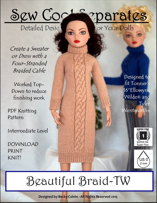 Beautiful Braids Knitting Pattern for Ellowyne and Tyler Wentworth Dolls