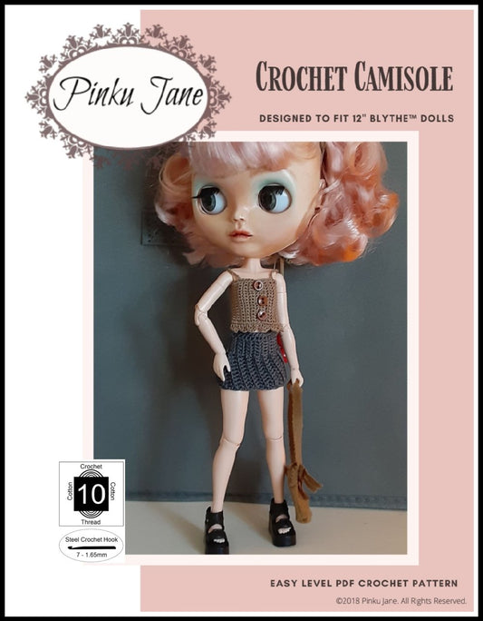 Crochet Camisole Crochet Pattern For 12 inch Blythe Dolls