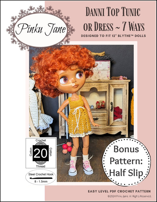 Danni Top, Tunic, or Dress - 7 Ways Crochet Pattern For 12" Blythe Dolls
