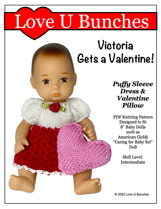 Victoria Gets a Valentine! 8" Baby Doll Knitting Pattern