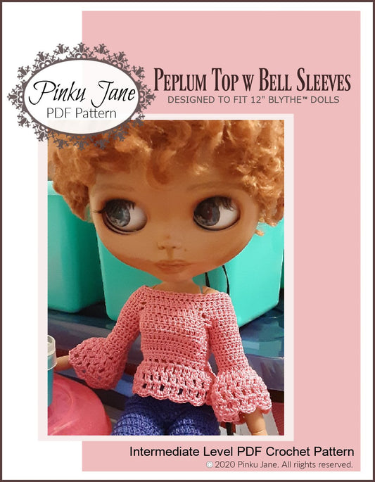 Peplum Top w Bell Sleeves Crochet Pattern For 12" Blythe Dolls