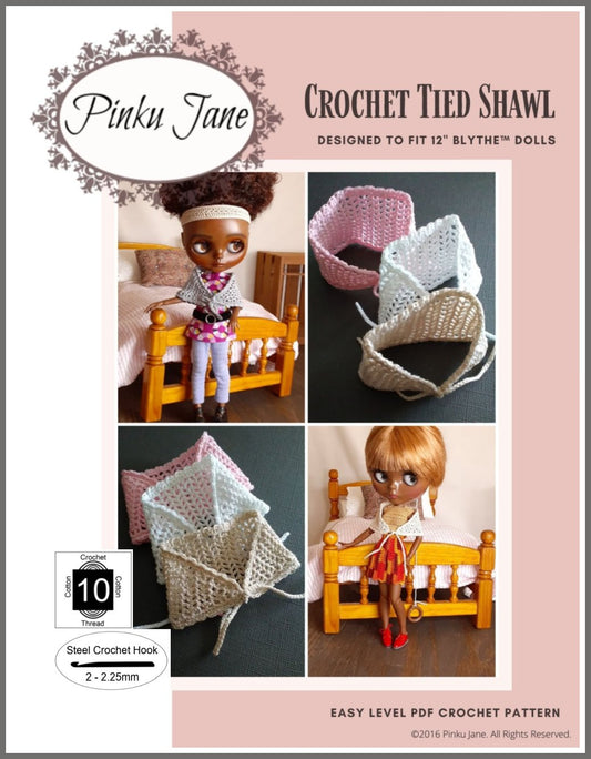 Crochet Tied Shawl Crochet Pattern For 12" Blythe Dolls