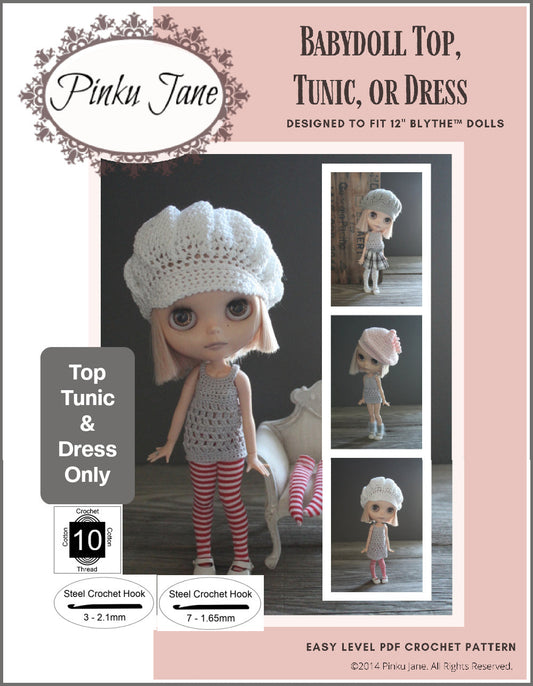 Babydoll Top, Tunic, or Dress Crochet Pattern For 12" Blythe Dolls