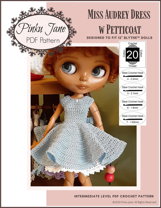 Miss Audrey Dress and Petticoat Crochet Pattern For 12" Blythe Dolls