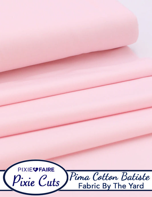 Pixie Cuts Fabric By The Yard - Pima Cotton Batiste Pink 1/2 Yard