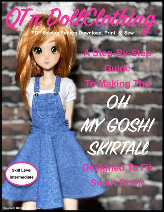 Oh My Gosh Skirtall Doll Clothes Pattern for Smart Doll®