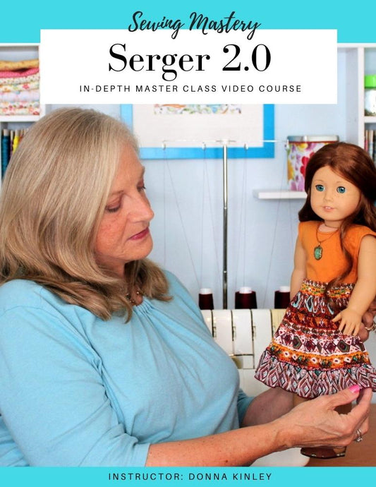 Serger 2.0 Master Class Video Course