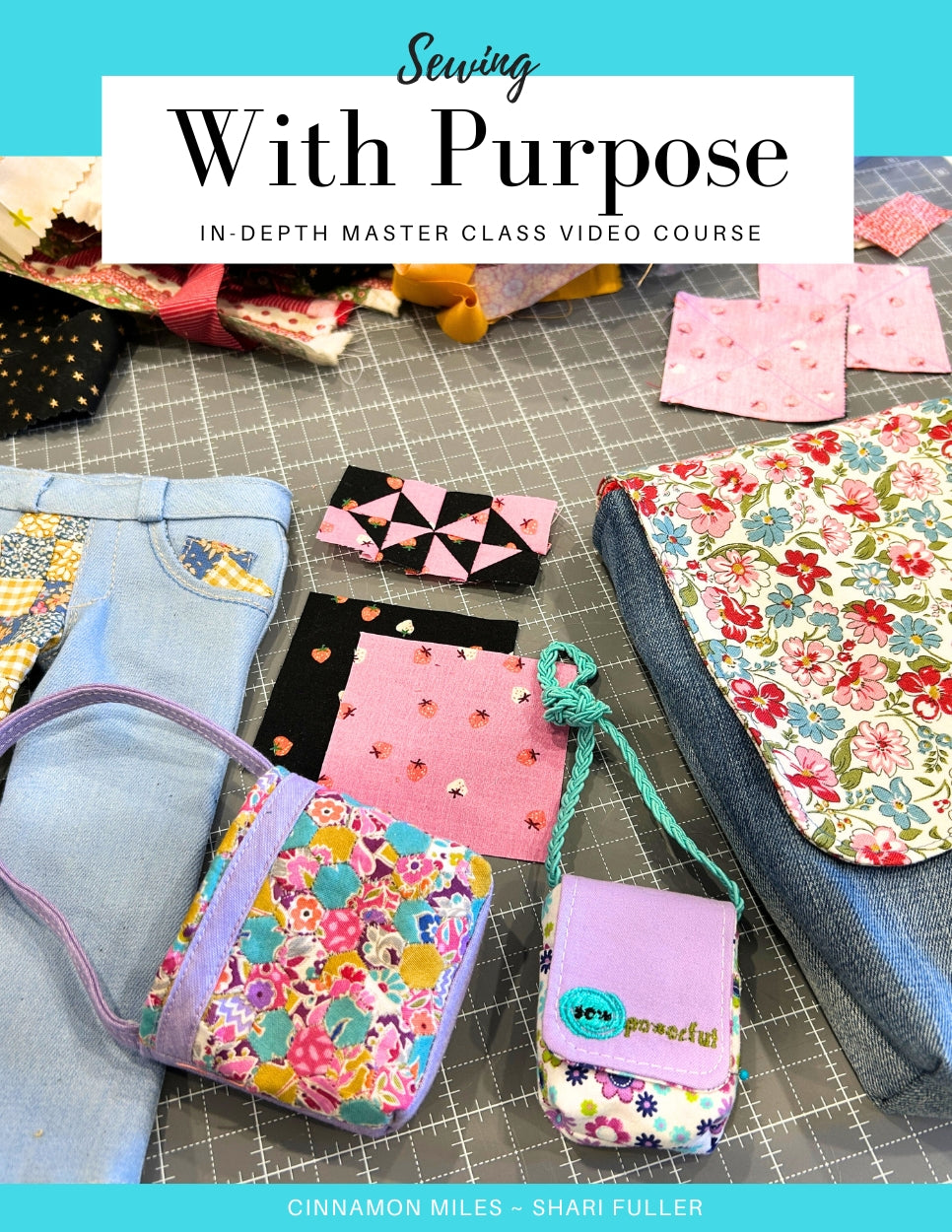 Sewing With Purpose Master Class Video Course