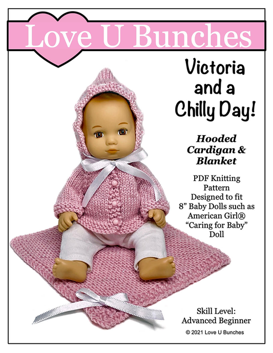 Victoria and a Chilly Day 8" Baby Doll Knitting Pattern